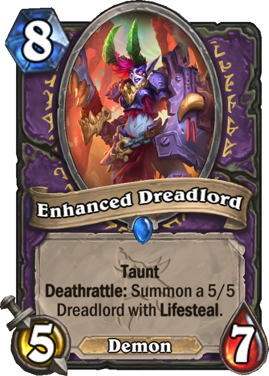 Enhanced Dreadlord