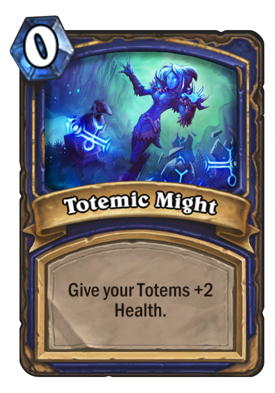 Totemic Might