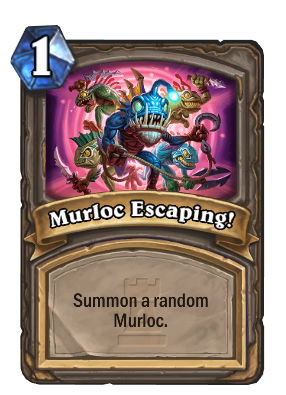 Murloc Escaping!
