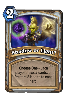 Shadow or Light?