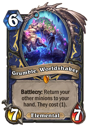 Grumble, Worldshaker
