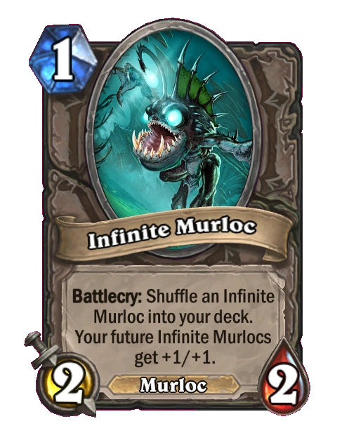 Infinite Murloc