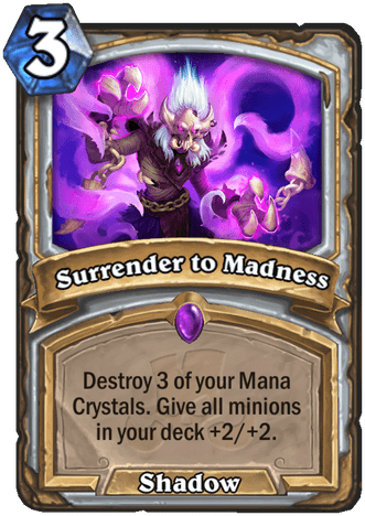 Surrender to Madness