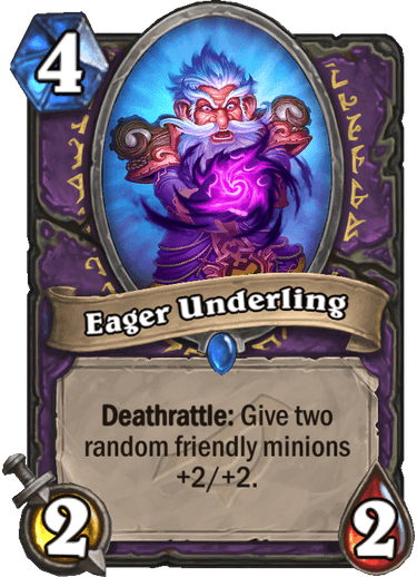 Eager Underling