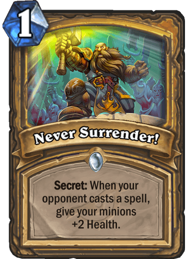 Never Surrender!
