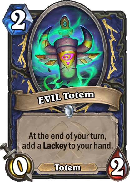 EVIL Totem