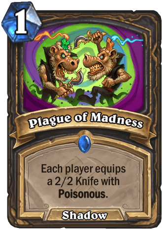 Plague of Madness