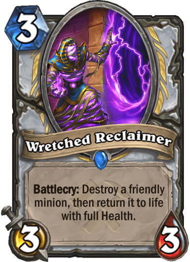 Wretched Reclaimer