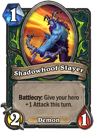 Shadowhoof Slayer