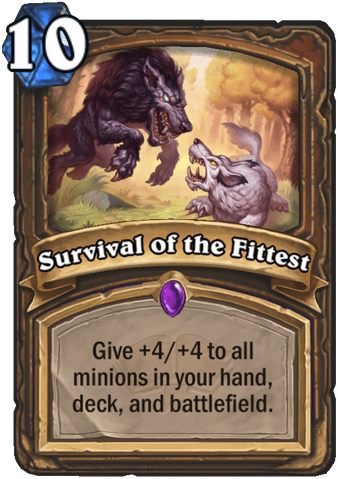 Survival of the Fittest