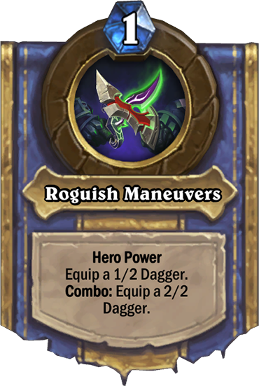 Roguish Maneuvers