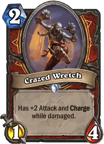 Crazed Wretch