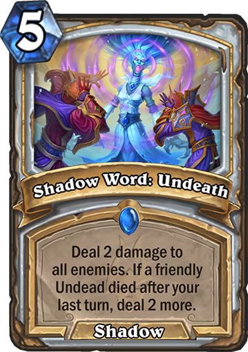 Shadow Word: Undeath