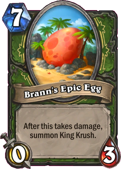 Brann's Epic Egg