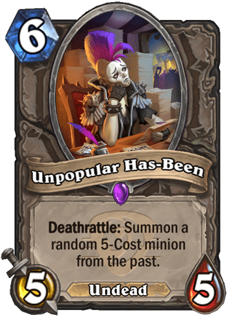Unpopular Has-Been