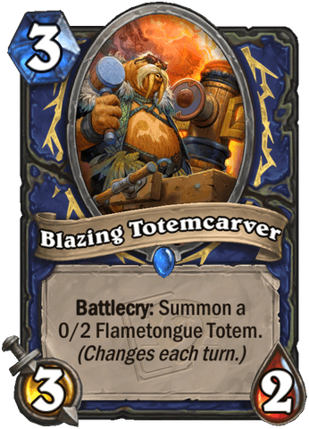 Blazing Totemcarver