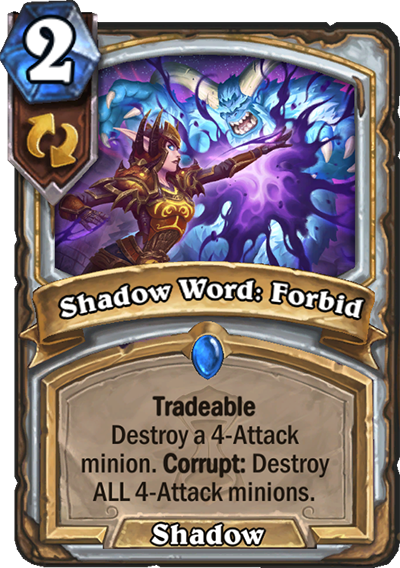 Shadow Word: Forbid