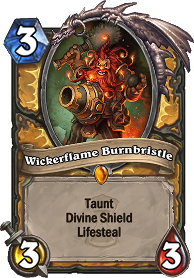 Wickerflame Burnbristle