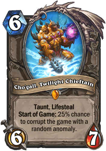 Cho'gall, Twilight Chieftain