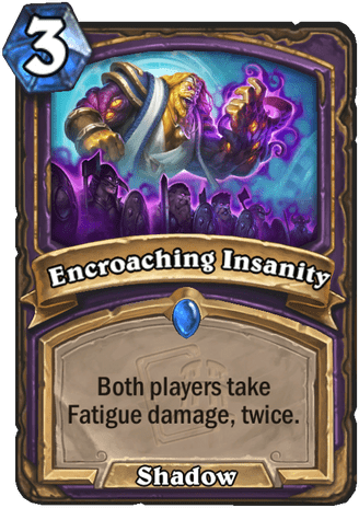 Encroaching Insanity