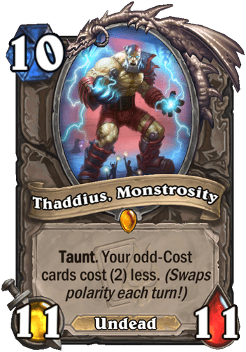 Thaddius, Monstrosity