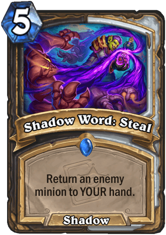 Shadow Word: Steal