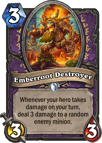 Emberroot Destroyer