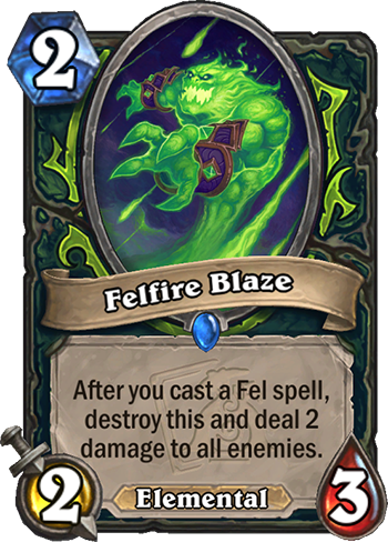 Felfire Blaze