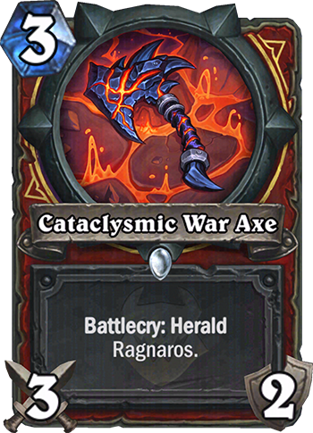 Cataclysmic War Axe