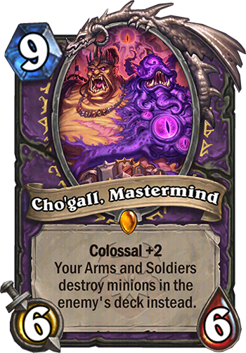 Cho'gall, Mastermind