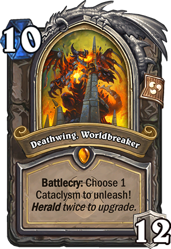 Deathwing, Worldbreaker