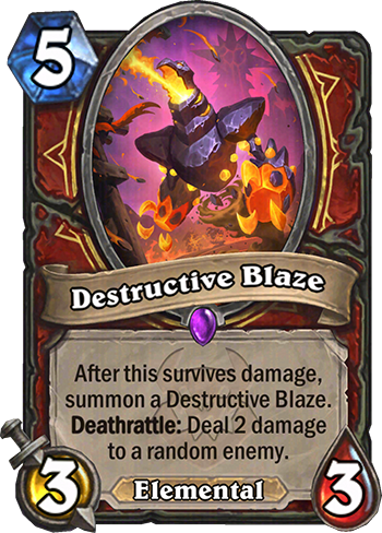 Destructive Blaze